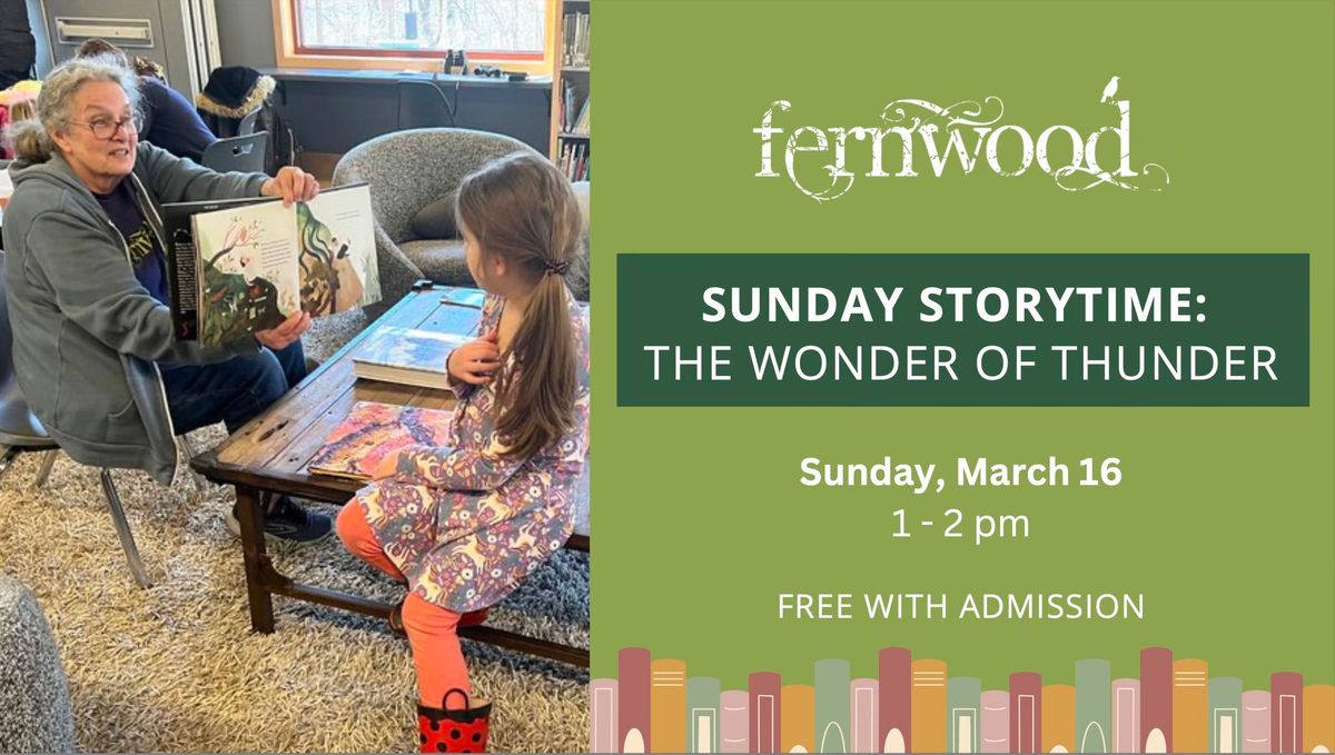 Sunday Storytime - The Wonder of Thunder