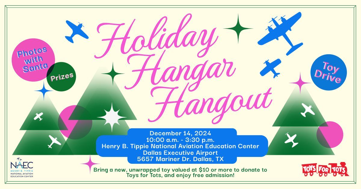 Holiday Hangar Hangout