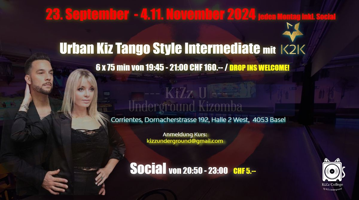 Urban Kiz Tango Style Kurs mit K2K - jeden Montag inkl. Social