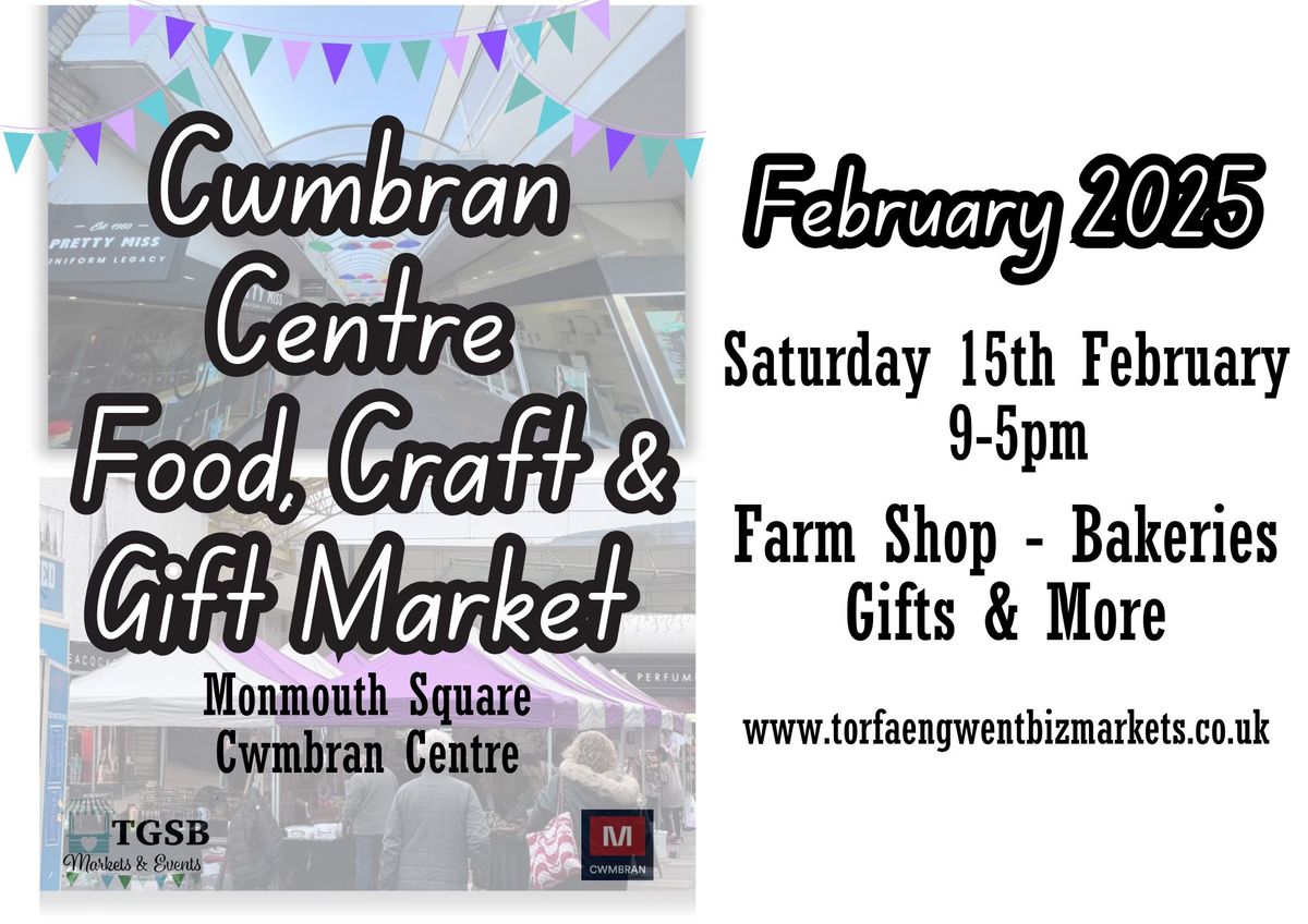 Cwmbran Centre Food Craft & Gift Market 