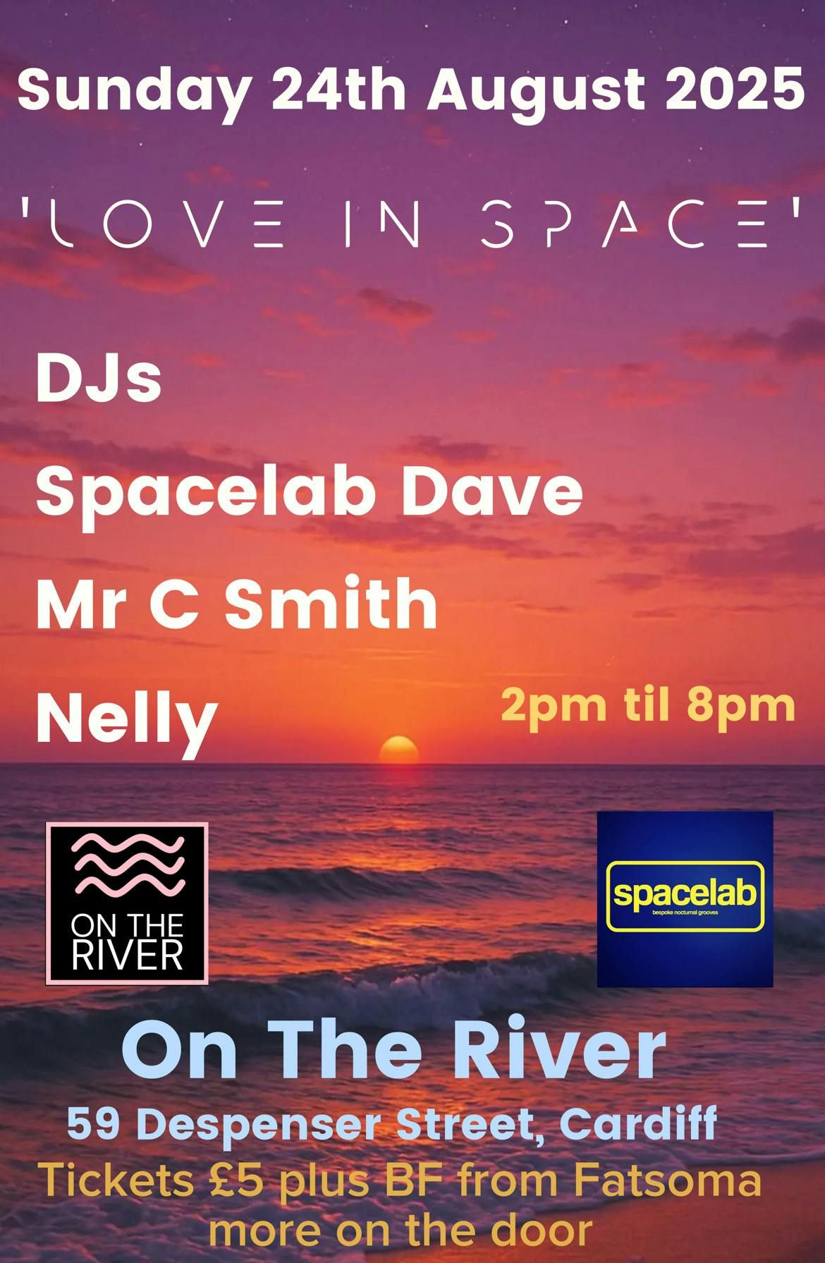 Spacelab Presents 'Love In Space'  at 'On The River,' Cardiff