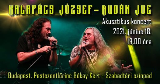 Kalap\u00e1cs J\u00f3zsef - Rud\u00e1n Joe Akusztikus koncert