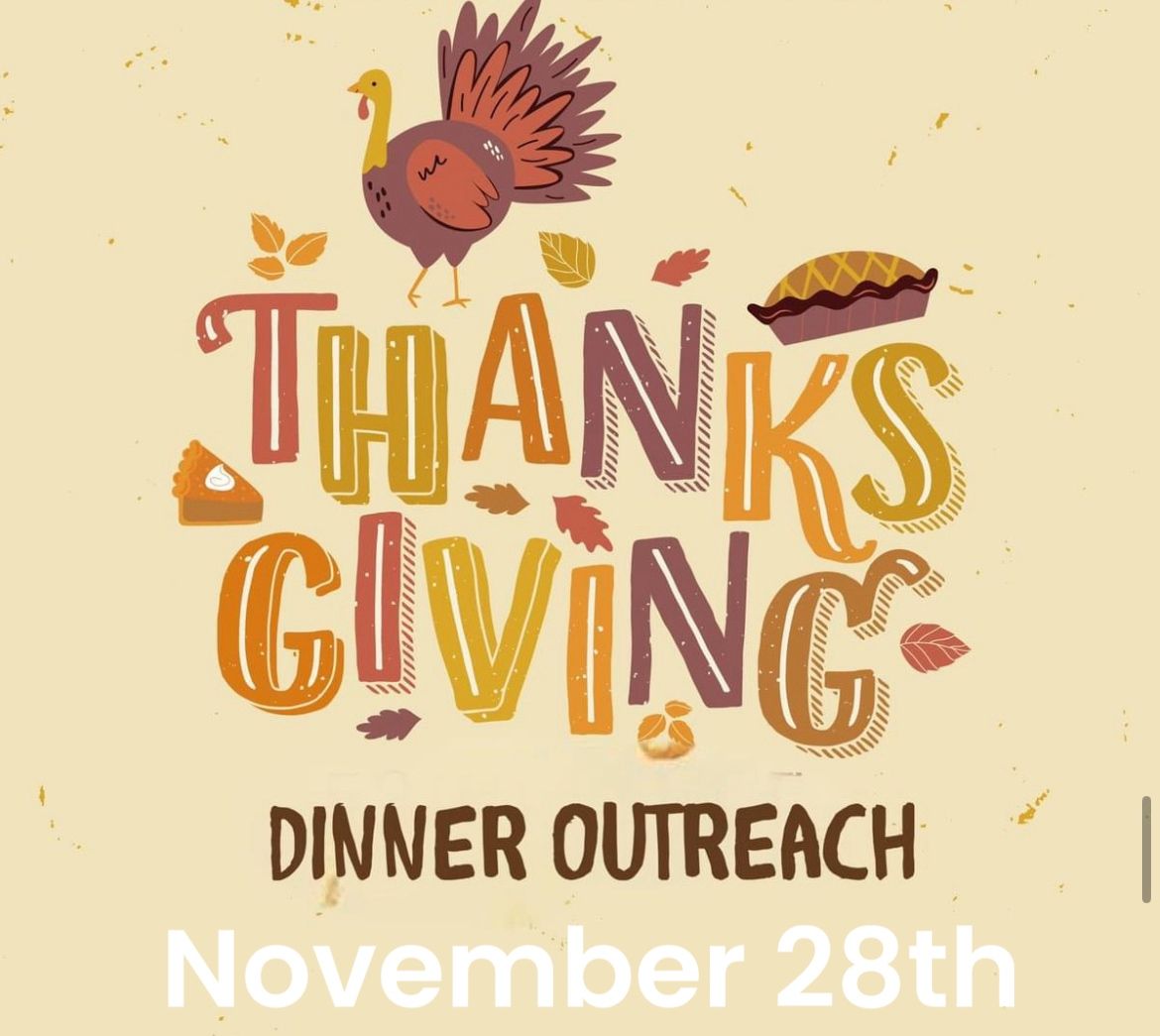 Thanksgiving Dinner Outreach 