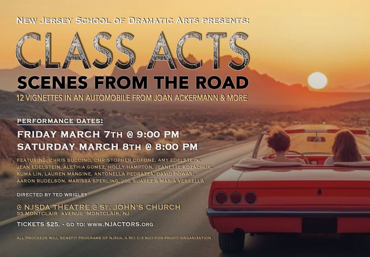 NJSDA presents CLASS ACTS: Scenes From the Road