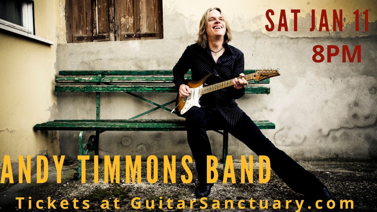 Andy Timmons Band Live at The Sanctuary