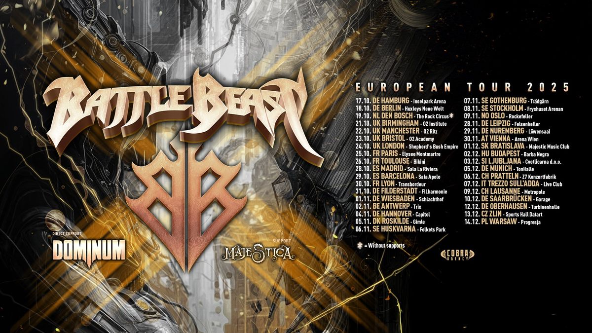 BATTLE BEAST + Dominum + Majestica \u201eEUROPEAN TOUR 2025\u201c Felsenkeller Leipzig 