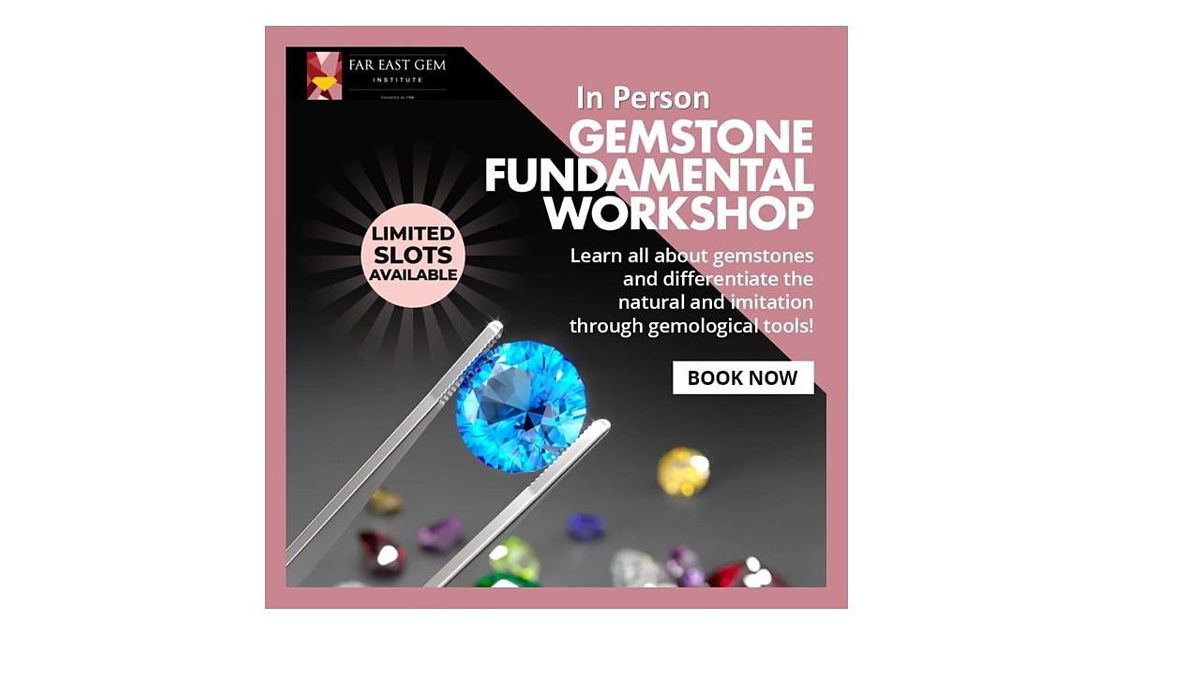 26 June Gemstone Fundamental  Workshop