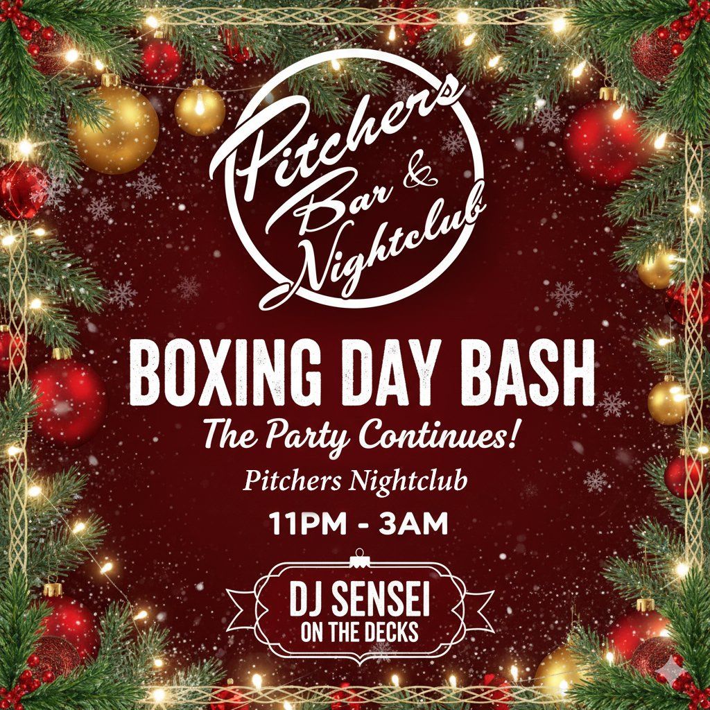 Boxing Day at Pitchers Nightclub