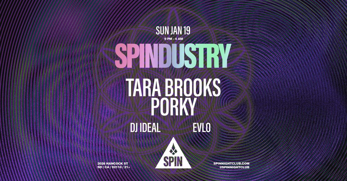 SPINDUSTRY: TARA BROOKS + PORKY