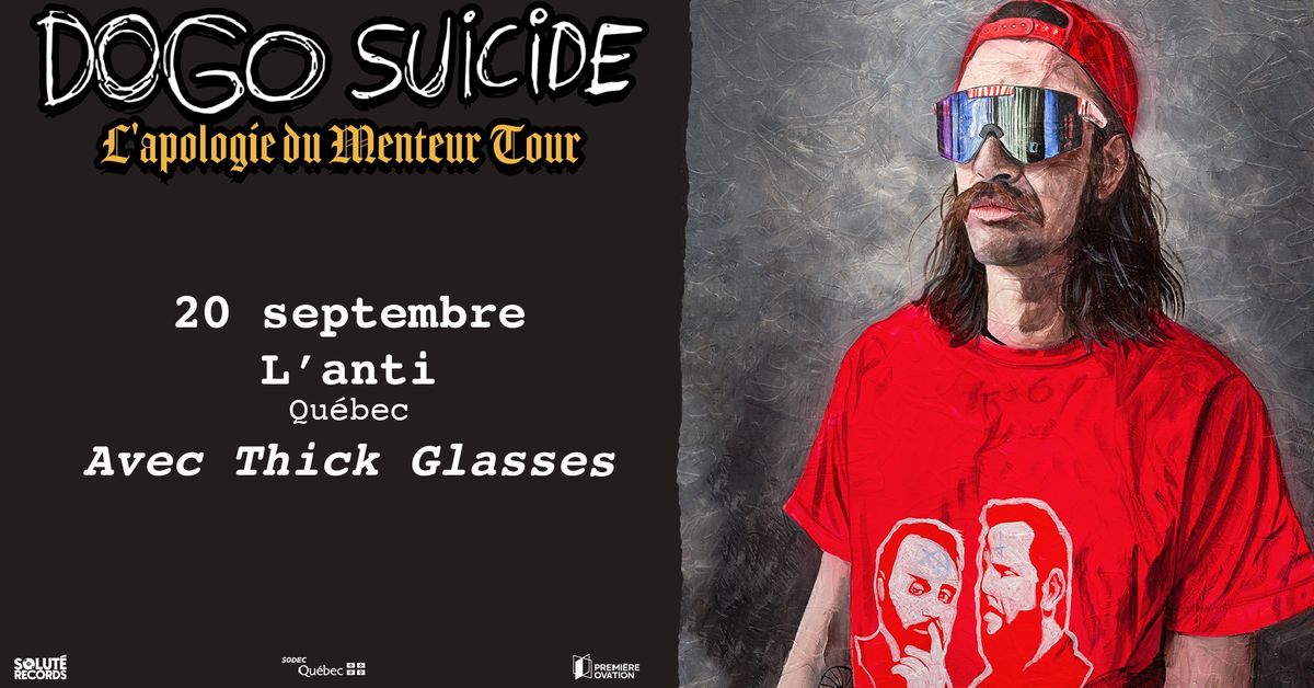 Lancement de DOGO SUICIDE avec THICK GLASSES @ L'ANTI