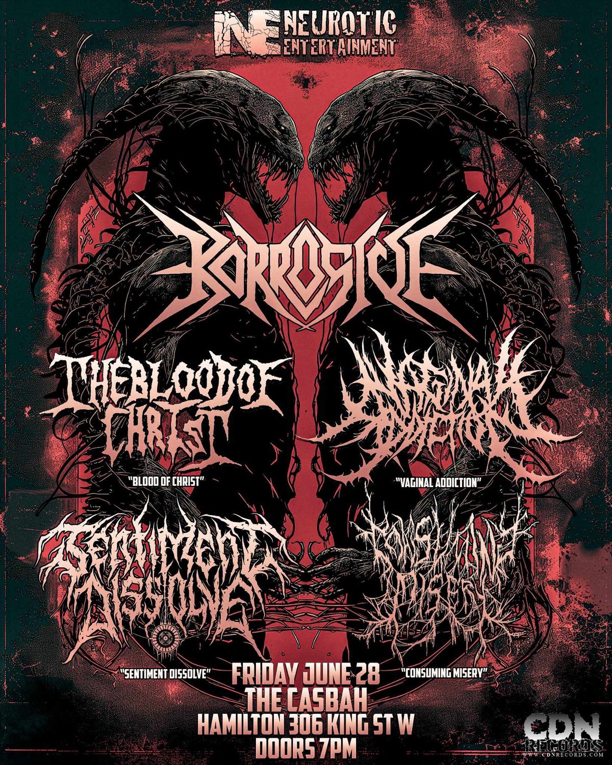 Korrosive, The Blood of Christ, Vaginal Addiction, Sentiment Dissolve & Consuming Misery