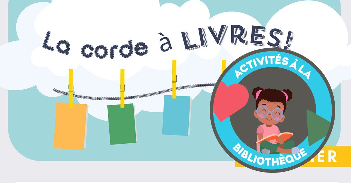 Arts - La corde \u00e0 livres: activit\u00e9 pour les tout-petits