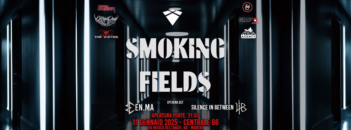 Smoking Fields + EN.MA + Life in Between live @ Centrale 66