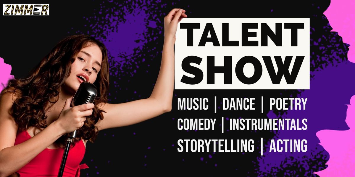 Talent Show (Performers & Audience Welcome)