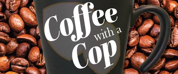 Coffee with a Cop