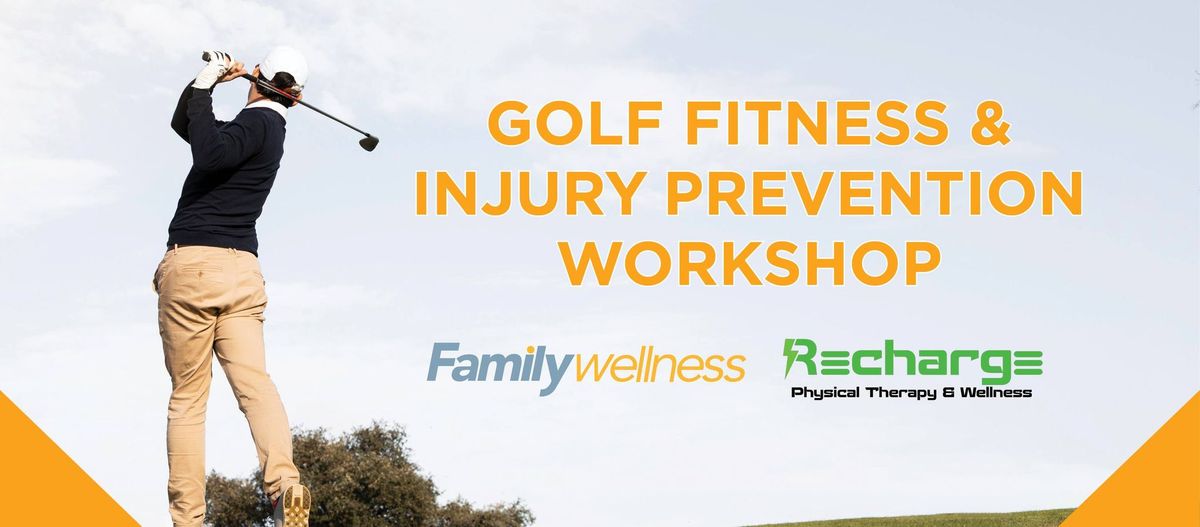 Golf Fitness & Injury Prevention Workshop