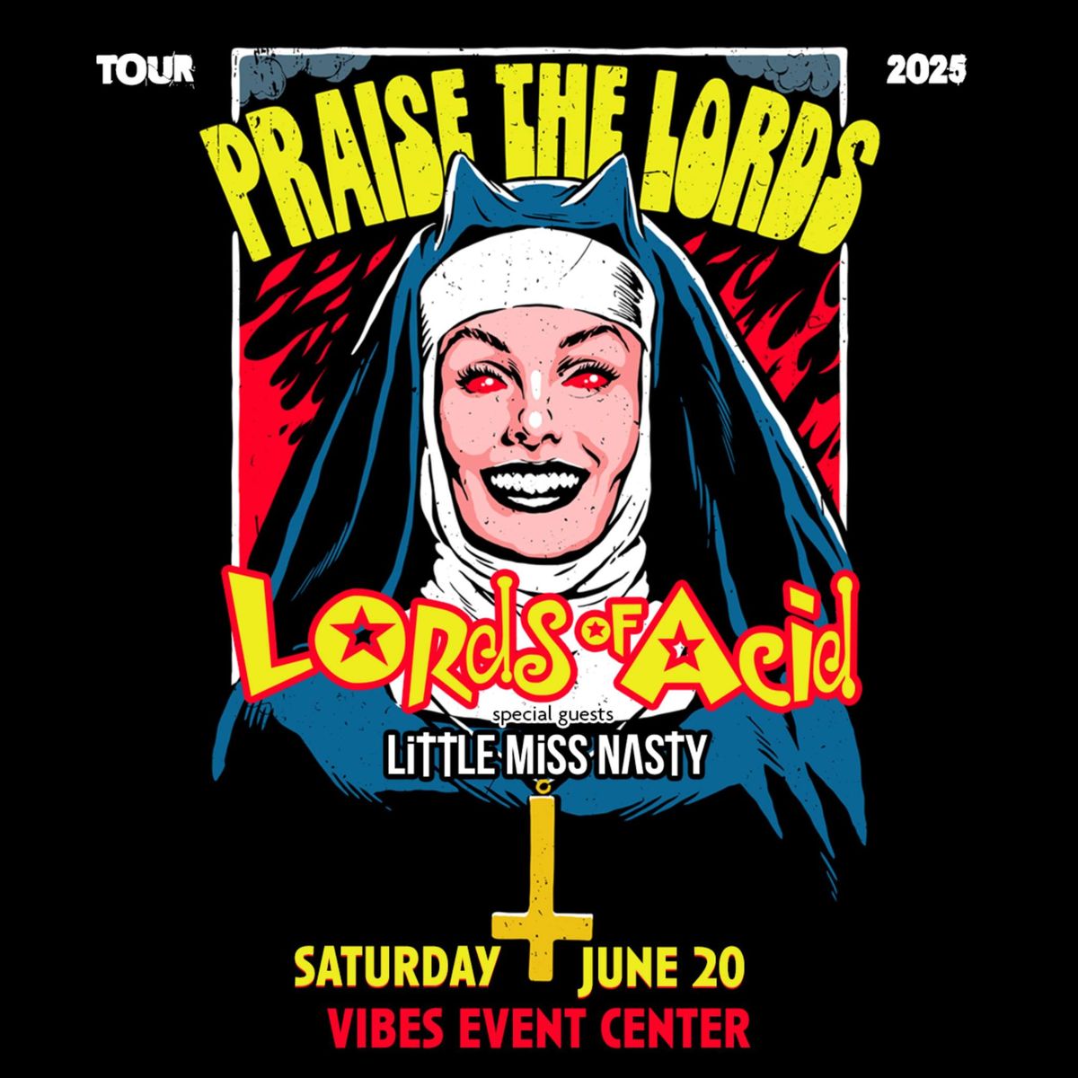 Lords of Acid: Praise the Lords Tour 