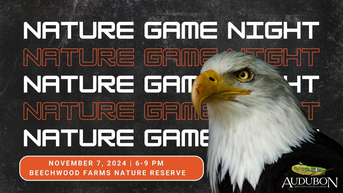 Nature Game Night