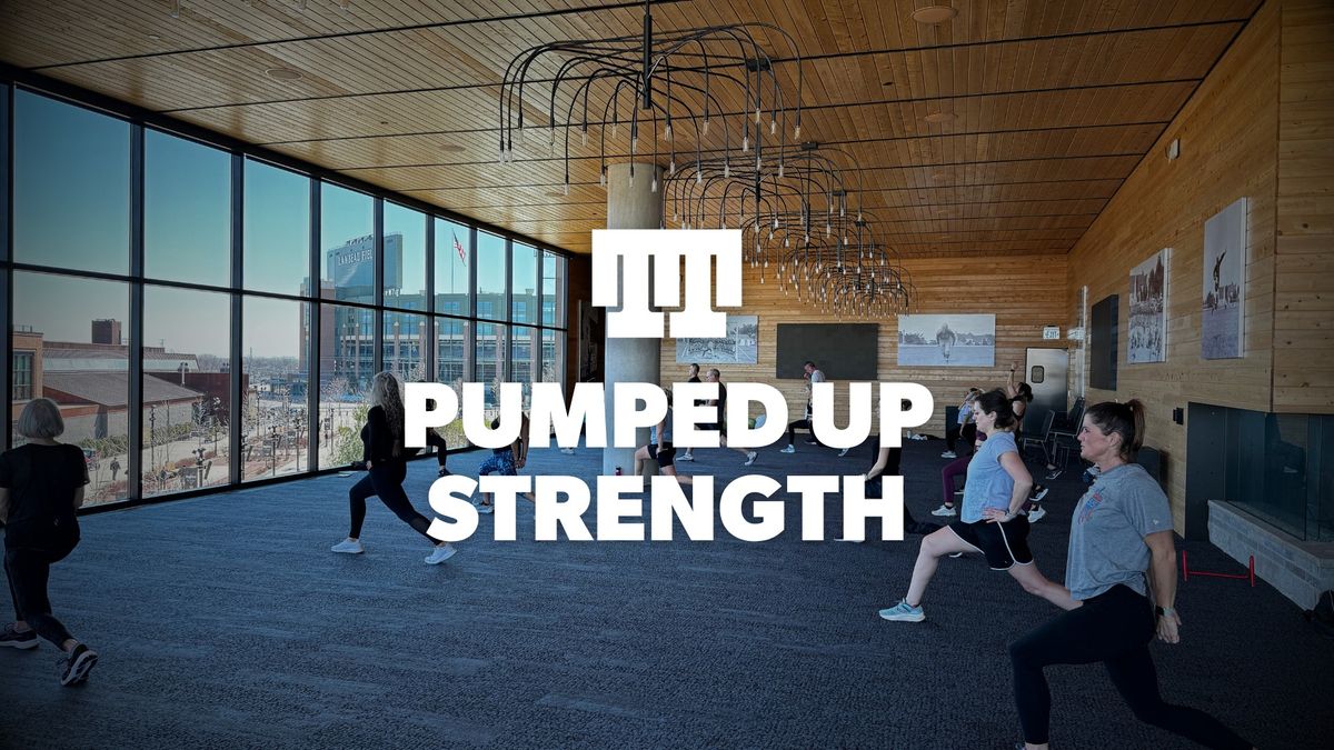 Pumped Up Strength (Online Registration Required)