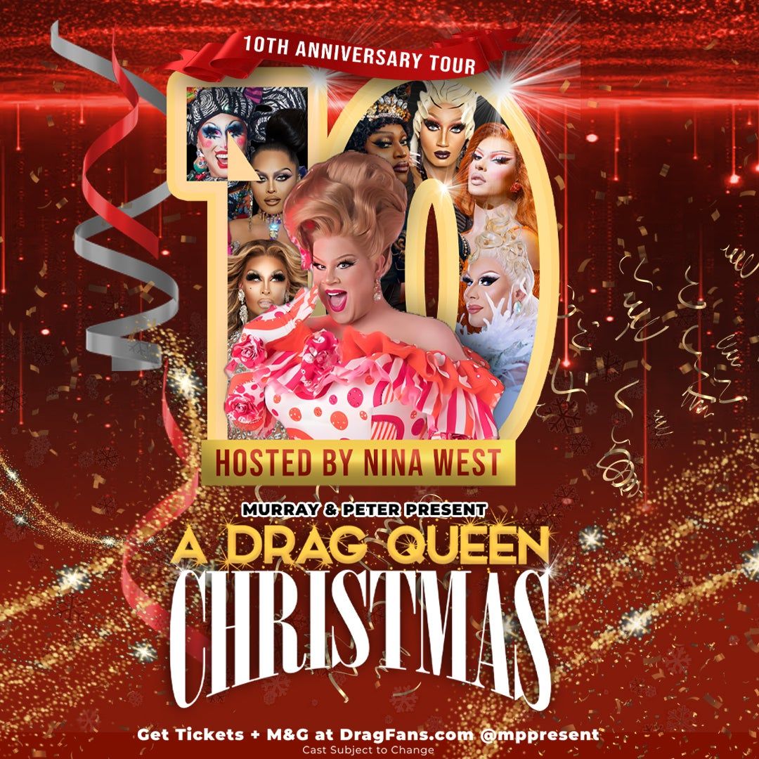 A Drag Queen Christmas at Steven Tanger Center for the Performing Arts