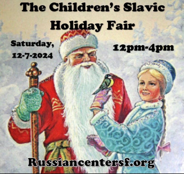 The Children\u2019s Slavic Holiday Fair