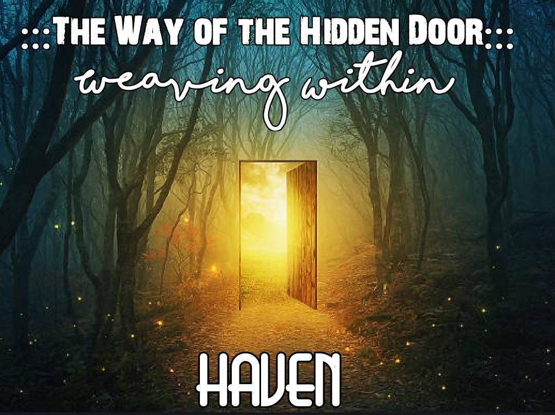 The Way of The Hidden Door - Weaving Within 7 Week Workshop