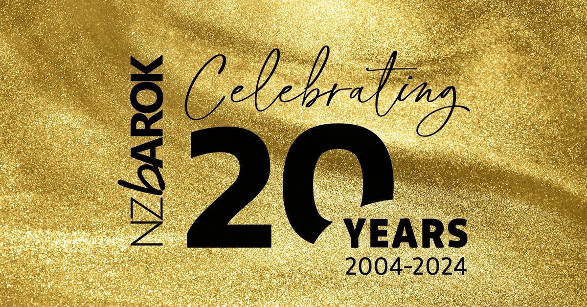 NZ Barok Celebrating 20 Years 2004-2024