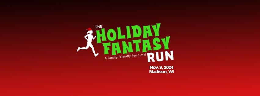 HOLIDAY FANTASY RUN