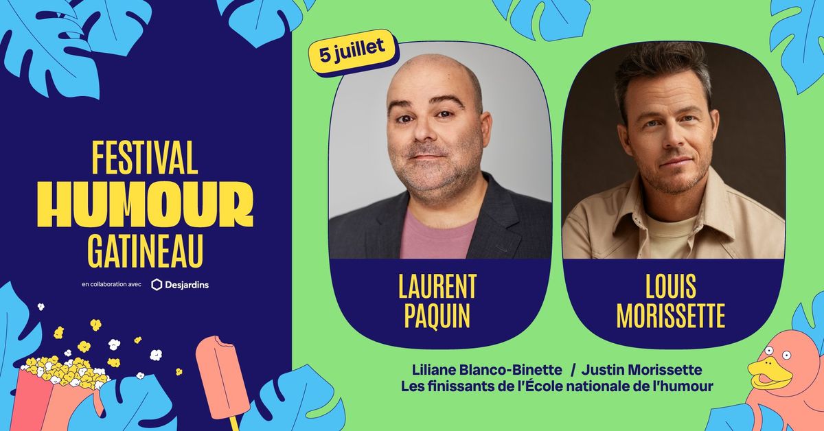 Festival d'humour de Gatineau - 5 juillet 2025