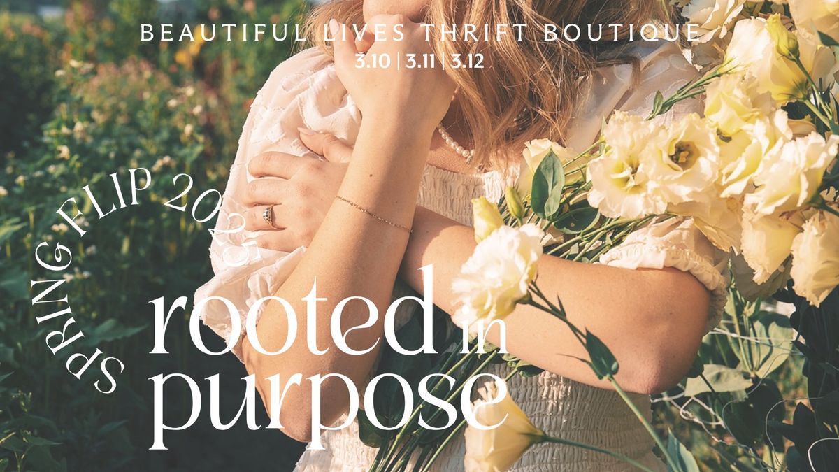 Spring Flip 2025 - Rooted in Purpose