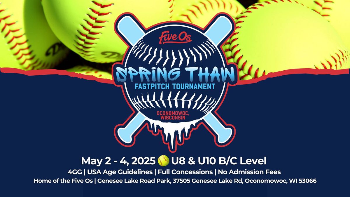 Spring Thaw Fastpitch Tournament