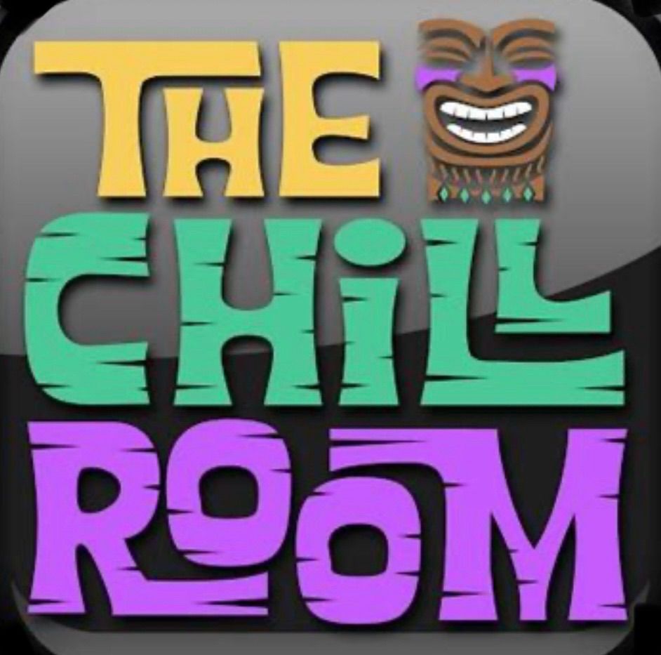 The Chill Room ANNIVERSARY PARTY