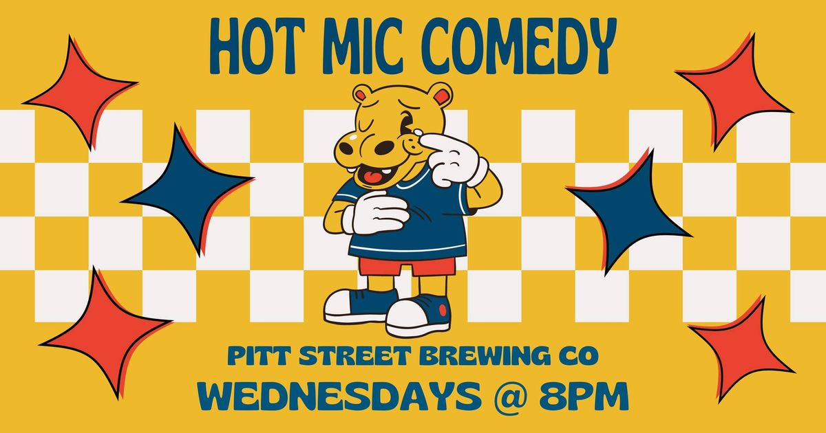 HOT MIC COMEDY \/\/ COMEDY NIGHT