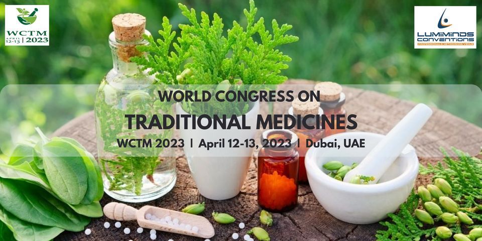 World Congress on Traditional Medicines - WCTM 2023