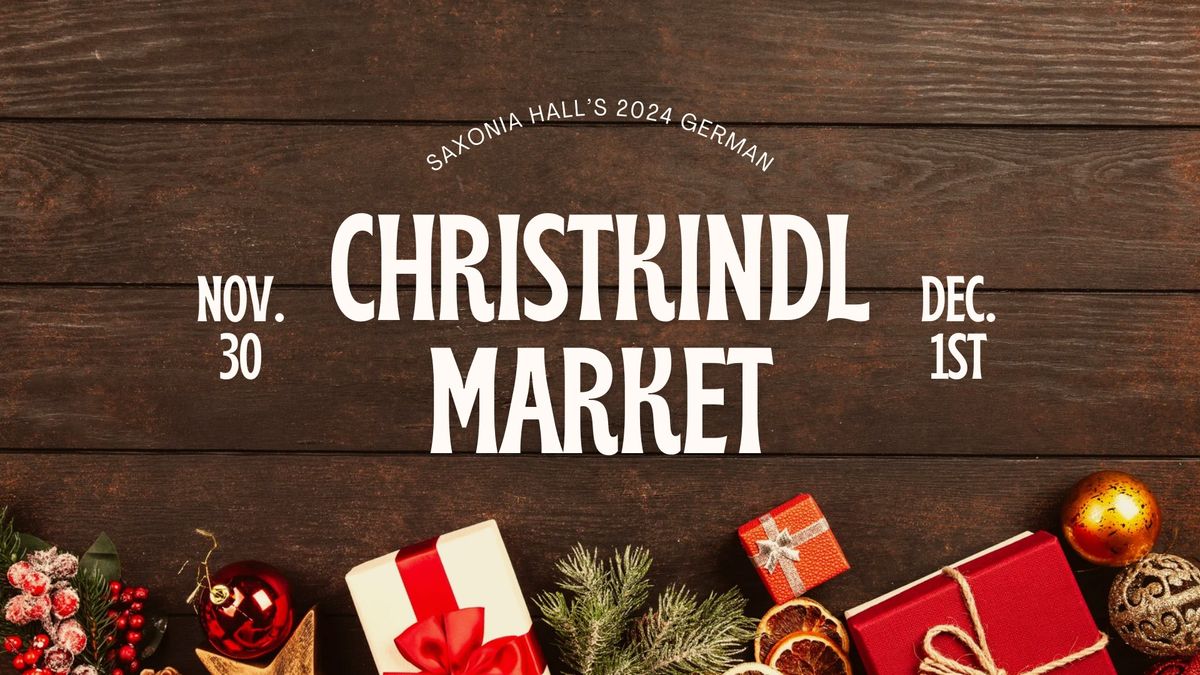 Saxonia Hall's Christkindl Market