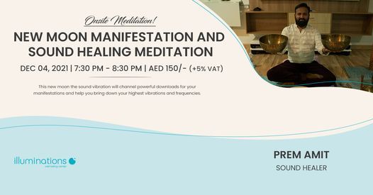 Onsite Meditation: New Moon Manifestation And Sound Healing Meditation with Prem Amit