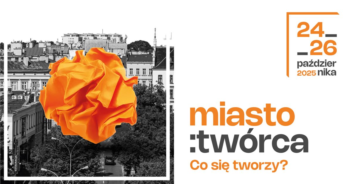 Miasto:Tw\u00f3rca - Co si\u0119 tworzy?