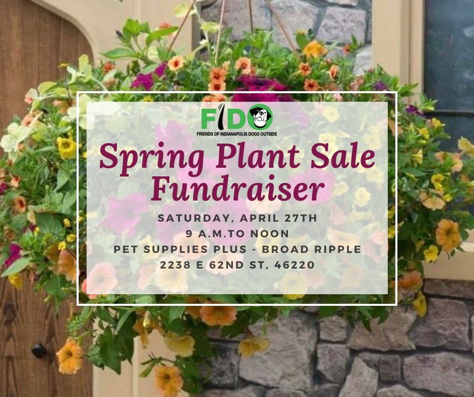 FIDO Spring Plant Sale Fundraiser