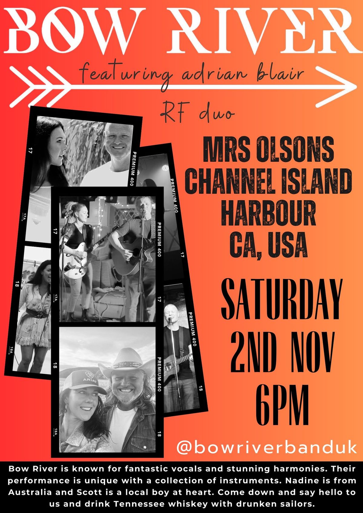 Bow River - Mrs Olsons - USA  - Saturday 2nd November 6pm