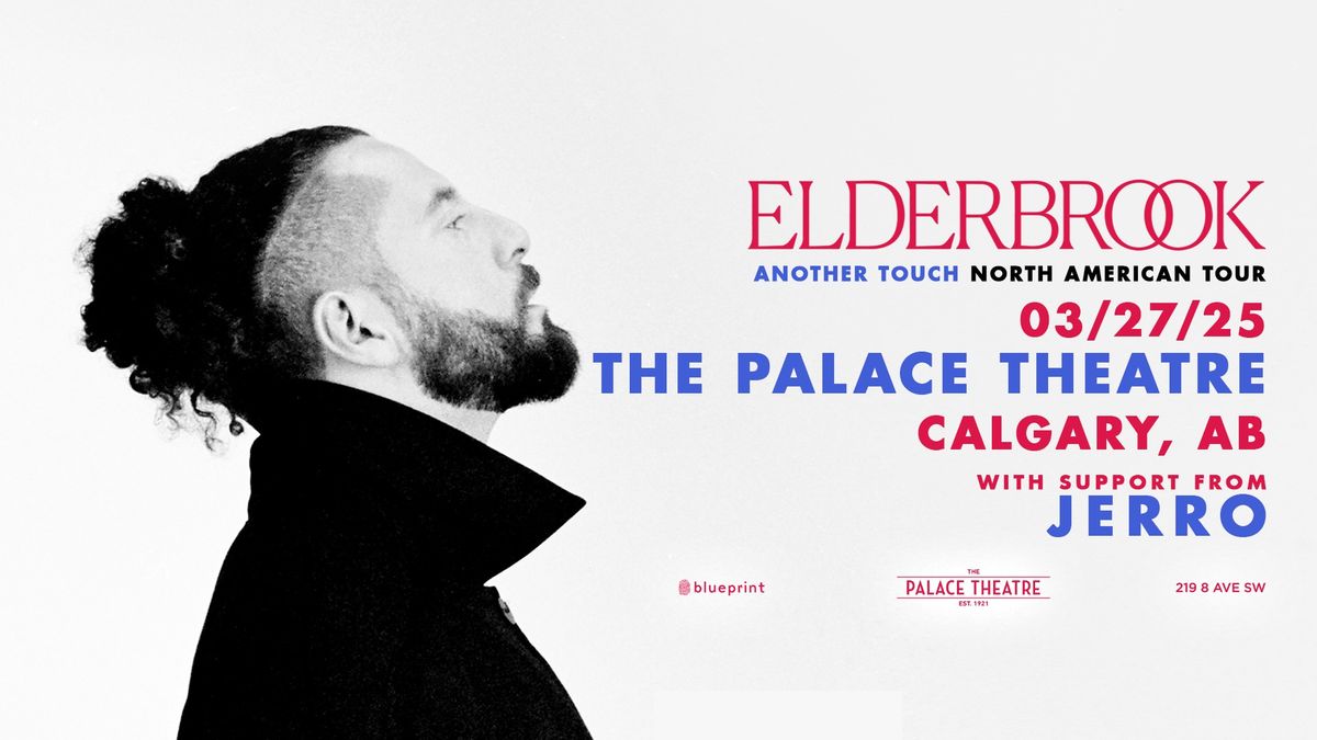 Elderbrook: Another Touch North American Tour (Calgary)