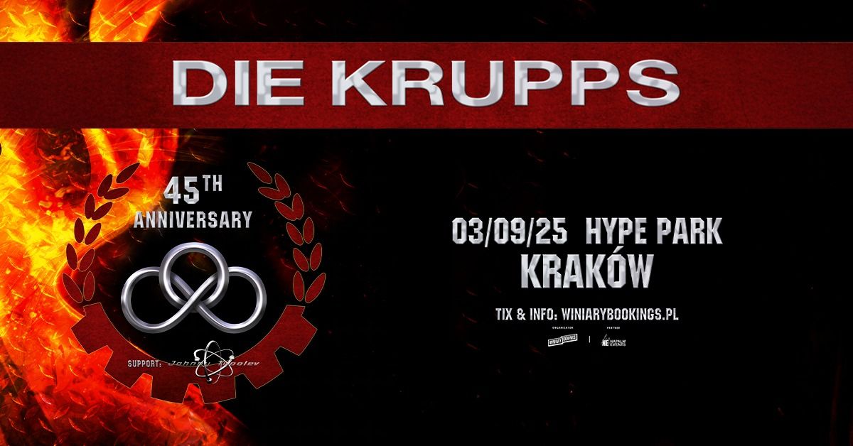 DIE KRUPPS + Johnny Tupolev \/ 3.09.25 \/ Hype Park, Krak\u00f3w