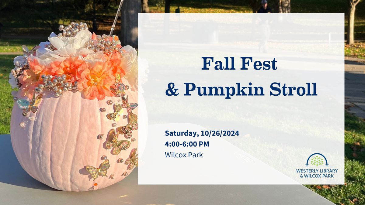 Fall Fest & Pumpkin Stroll