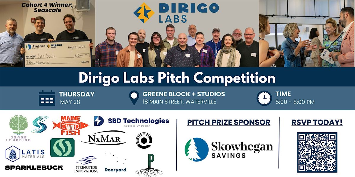 Dirigo Labs 2026 Pitch Competition, Greene Block + Studios, Waterville ...