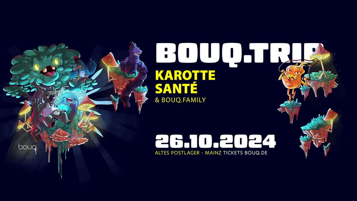 bouq.trip w\/ Karotte & Sant\u00e9