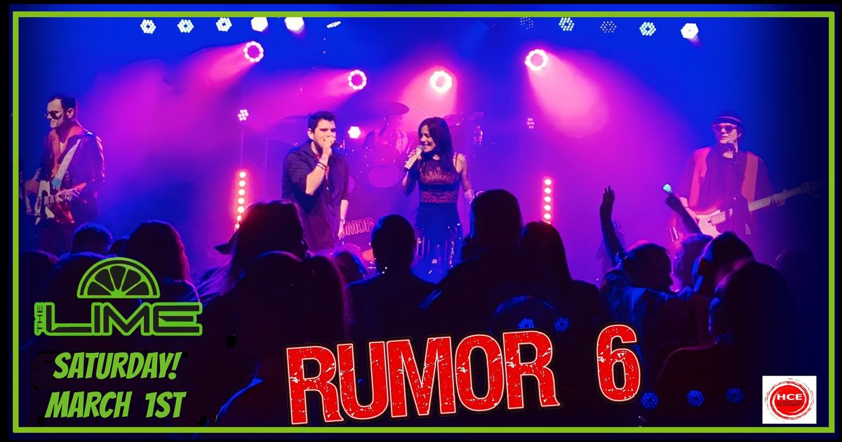 RUMOR 6 at The Lime!