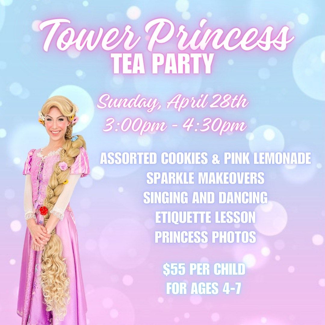 Tower Princess Tea Party