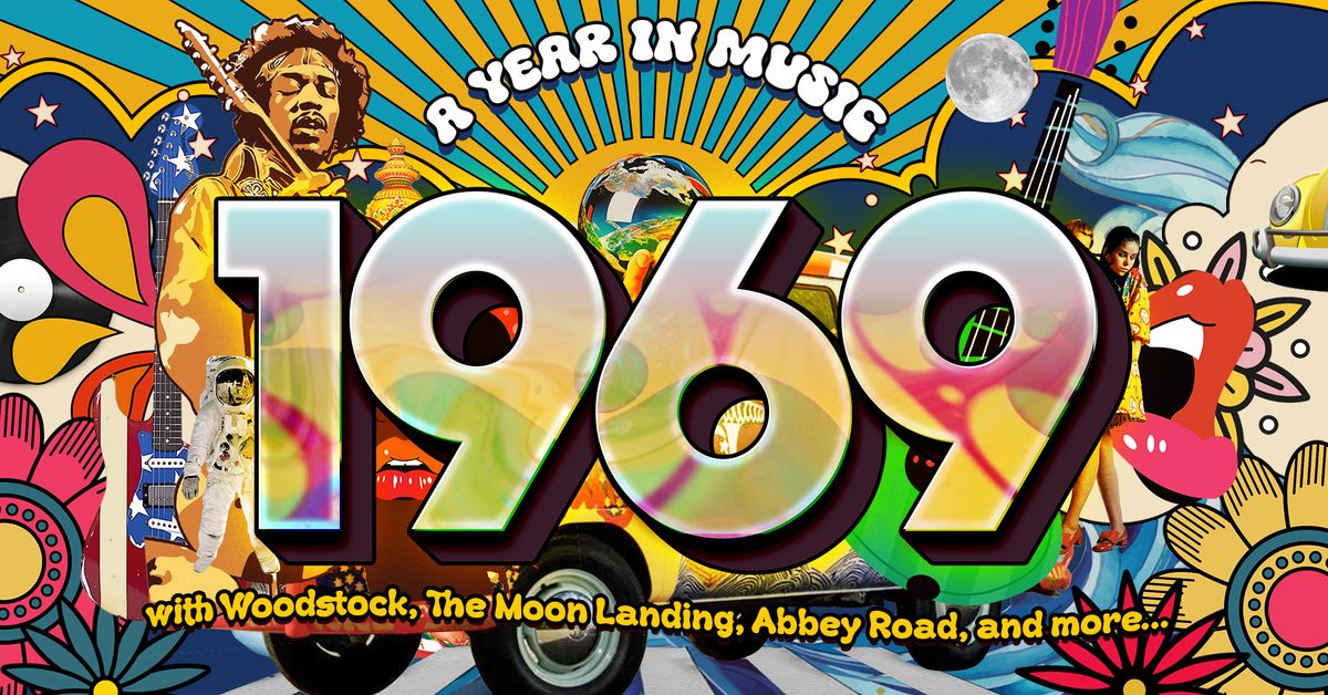 '1969 - A Year in Music' - Princess Theatre