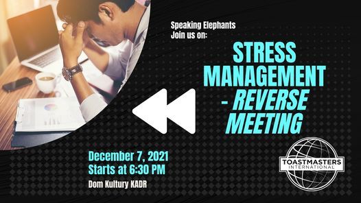 Stress Management - Reverse Meeting