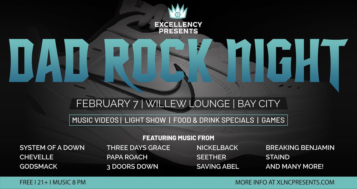 DAD ROCK NIGHT Bay City | February 7 at Willew Lounge