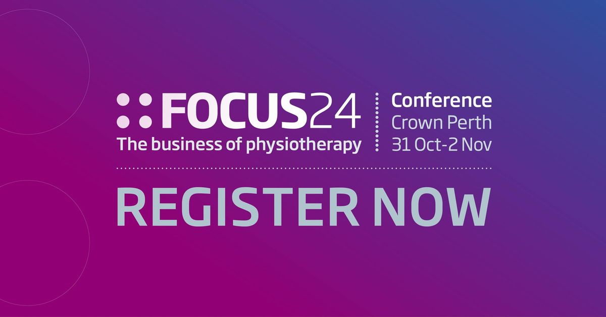 FOCUS24: The business of physiotherapy